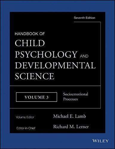 Handbook Of Child Psychology And Developmental Science Vol 3 Socioemotional Processes (PDF Instant Download)