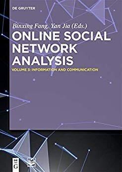 Online Social Network Analysis Information And Communication (PDF Instant Download)