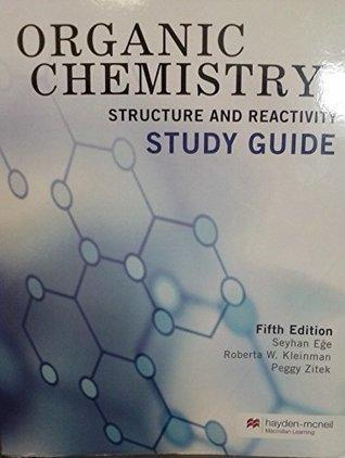 Organic Chemistry Structure And Reactivity Study Guide 5Th Edition (PDF Instant Download)