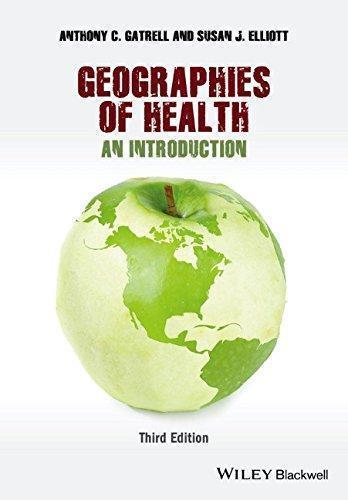Geographies Of Health An Introduction 3Rd Edition (PDF Instant Download)