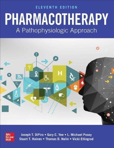 Pharmacotherapy A Pathophysiologic Approach 11Th Edition (PDF Instant Download)