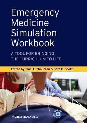 Emergency Medicine Simulation Workbook A Tool For Bringing The Curriculum To Life (PDF Instant Download)