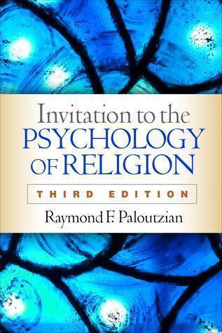 Invitation To The Psychology Of Religion 3Rd Edition (PDF Instant Download)