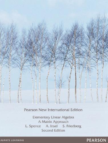 Elementary Linear Algebra A Matrix Approach 2Nd Edition (PDF Instant Download)
