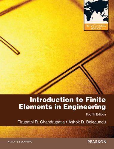 Introduction To Finite Elements In Engineering Fourth 4Th Edition (PDF Instant Download)