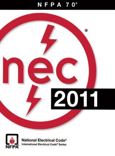 National Electrical Code 2011 National Fire Protection Association National Electrical Code (PDF Instant Download)
