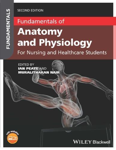 Fundamentals Of Anatomy And Physiology For Nursing And Healthcare Students 2Nd Edition (PDF Instant Download)