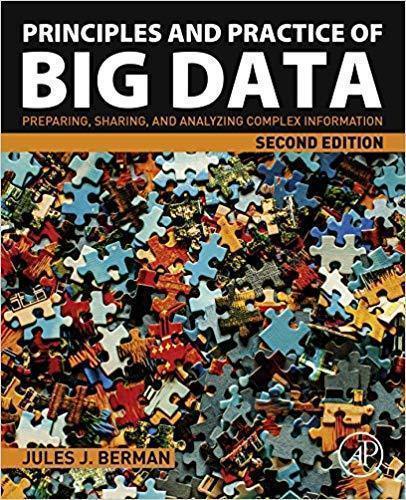 Principles And Practice Of Big Data Preparing Sharing And Analyzing Complex Information 2Nd Edition (PDF Instant Download)