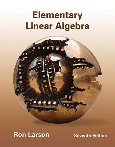 Elementary Linear Algebra 7Th Edition (PDF Instant Download)