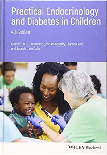 Practical Endocrinology And Diabetes In Children 4Th Edition (PDF Instant Download)