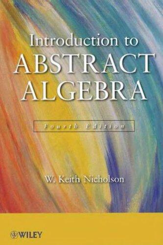 Introduction To Abstract Algebra 4Th Edition (PDF Instant Download)