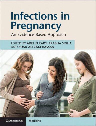 Infections In Pregnancy An Evidence Based Approach (PDF Instant Download)