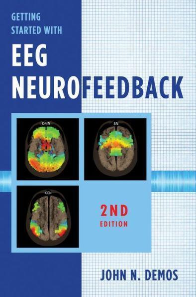 Getting Started With Eeg Neurofeedback 2Nd Edition (PDF Instant Download)