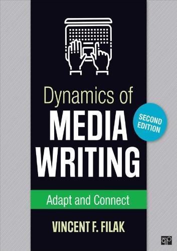 Dynamics Of Media Writing Adapt And Connect 2Nd Edition (PDF Instant Download)