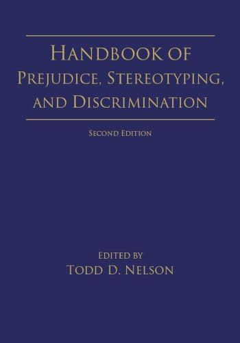 Handbook Of Prejudice Stereotyping And Discrimination 2Nd Edition (PDF Instant Download)