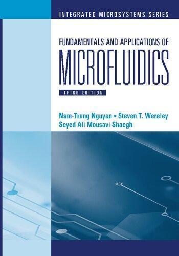 Fundamentals And Applications Of Microfluidics 3Rd Edition (PDF Instant Download)