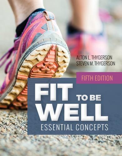 Fit To Be Well Essential Concepts 5Th Edition (PDF Instant Download)