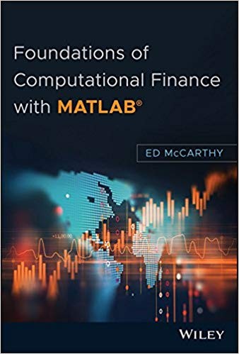 Foundations of Computational Finance with MATLAB (PDF Instant Download)