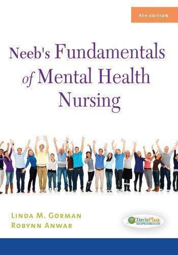 Neebs Fundamentals Of Mental Health Nursing 4Th Edition (PDF Instant Download)