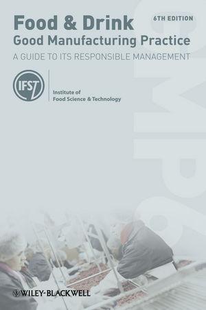 Food Drink Good Manufacturing Practice A Guide To Its Responsible Management 4Th Edition (PDF Instant Download)