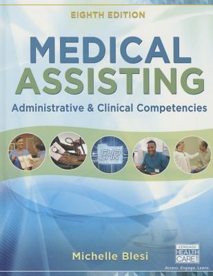 Medical Assisting Administrative And Clinical Competencies 8Th Edition (PDF Instant Download)