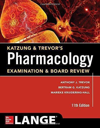 Katzung Trevors Pharmacology Examination And Board Review 11Th Edition (PDF Instant Download)