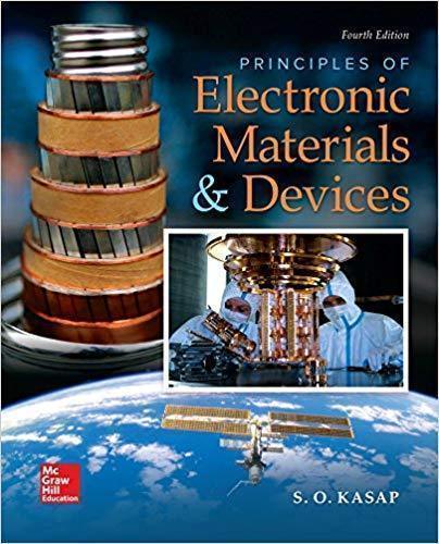 Principles Of Electronic Materials And Devices 4Th Edition (PDF Instant Download)