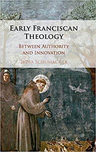 Early Franciscan Theology Between Authority And Innovation (PDF Instant Download)