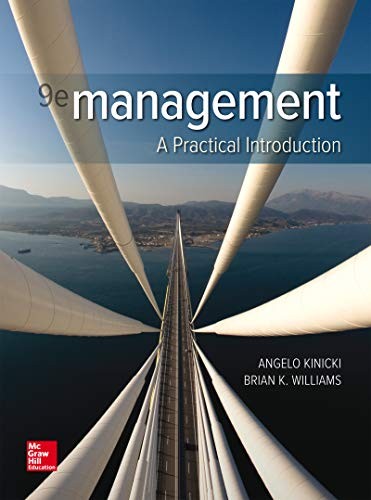 Management: A Practical Introduction 9th Edition by Angelo Kinicki (PDF Instant Download)