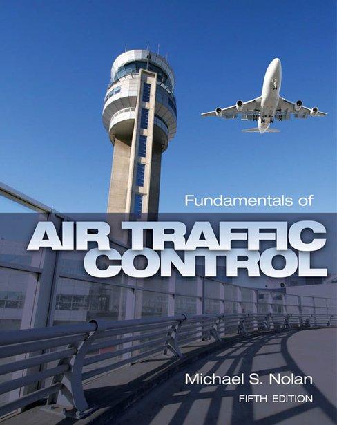 Fundamentals Of Air Traffic Control 5Th Edition (PDF Instant Download)