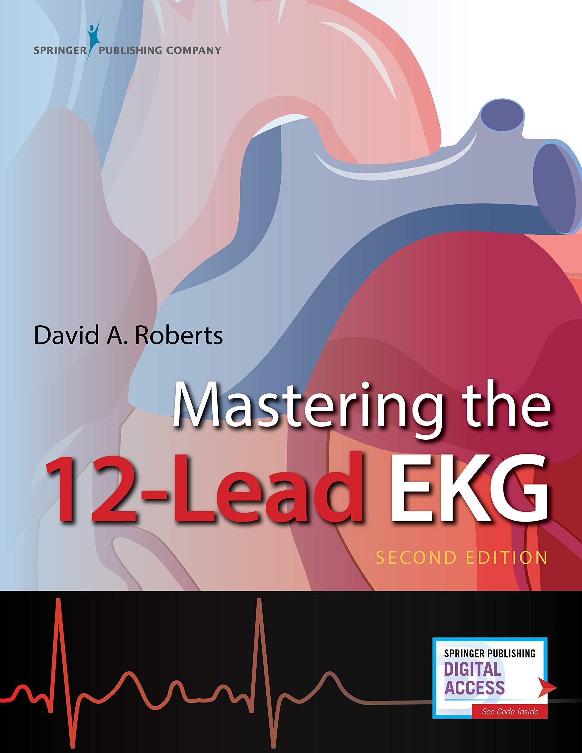 Mastering The 12 Lead Ekg 2Nd Edition (PDF Instant Download)