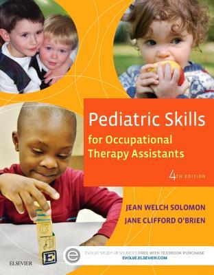 Pediatric Skills For Occupational Therapy Assistants 4Th Edition (PDF Instant Download)