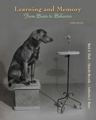 Learning And Memory From Brain To Behavior 3Rd Edition (PDF Instant Download)