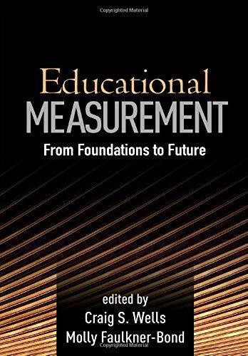 Educational Measurement From Foundations To Future (PDF Instant Download)