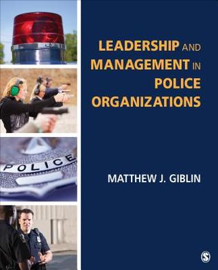 Leadership And Management In Police Organizations (PDF Instant Download)