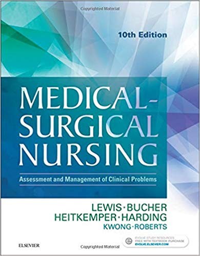 Medical-Surgical Nursing: Assessment and Management of Clinical Problems, 10th Edition (PDF Instant Download)