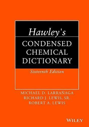Hawleys Condensed Chemical Dictionary 16Th Edition (PDF Instant Download)