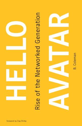 Hello Avatar Rise Of The Networked Generation (PDF Instant Download)