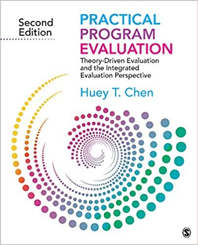 Practical Program Evaluation: Theory-Driven Evaluation and the Integrated Evaluation Perspective 2nd Edition (PDF Instant Download)