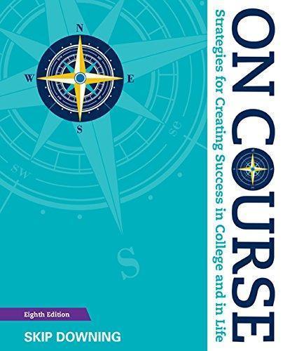On Course Strategies For Creating Success 8Th Edition (PDF Instant Download)