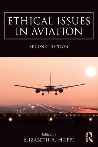 Ethical Issues In Aviation 2Nd Edition (PDF Instant Download)