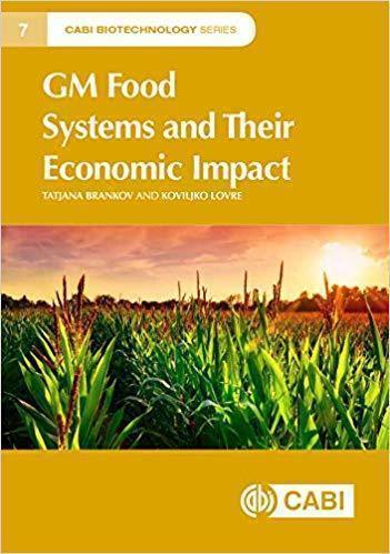Gm Food Systems And Their Economic Impact (PDF Instant Download)