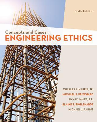 Engineering Ethics Concepts And Case 6Th Edition (PDF Instant Download)