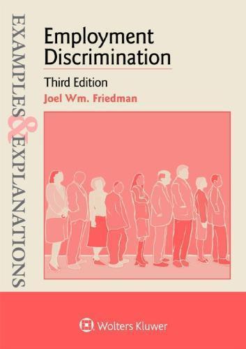 Examples Explanations For Employment Discrimination 3Rd Edition (PDF Instant Download)