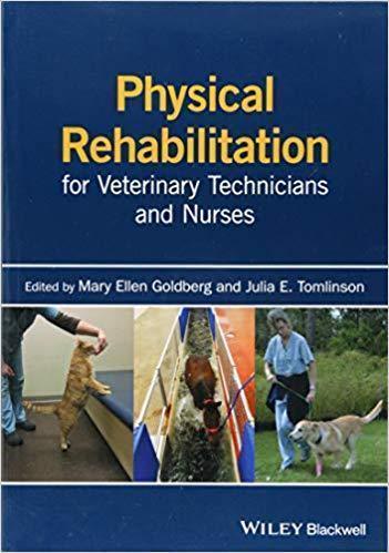 Physical Rehabilitation For Veterinary Technicians And Nurses (PDF Instant Download)