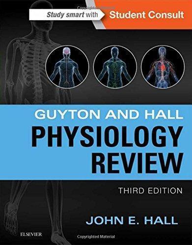 Guyton Hall Physiology Review 3Rd Edition (PDF Instant Download)