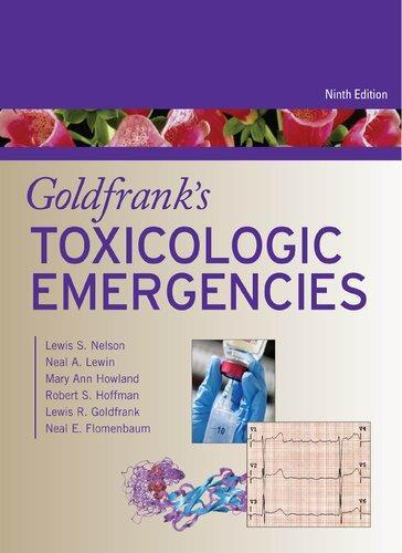 Goldfranks Toxicologic Emergencies 9Th Edition (PDF Instant Download)