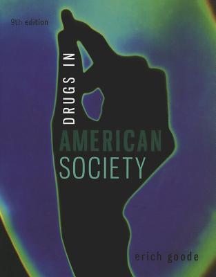 Drugs In American Society 9Th Edition (PDF Instant Download)