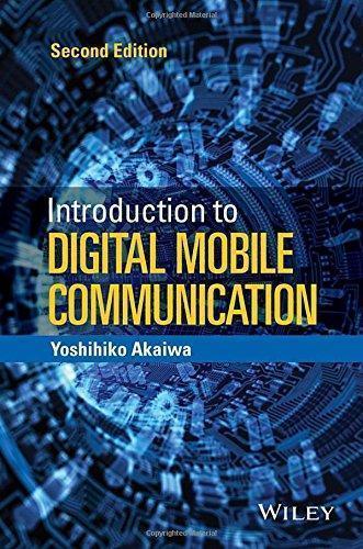 Introduction To Digital Mobile Communication 2Nd Edition (PDF Instant Download)