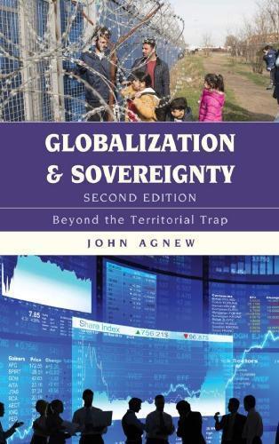 Globalization And Sovereignty Beyond The Territorial Trap 2Nd Edition (PDF Instant Download)